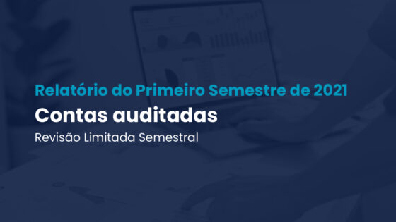 Relatório Semestral de Contas Auditadas 2021